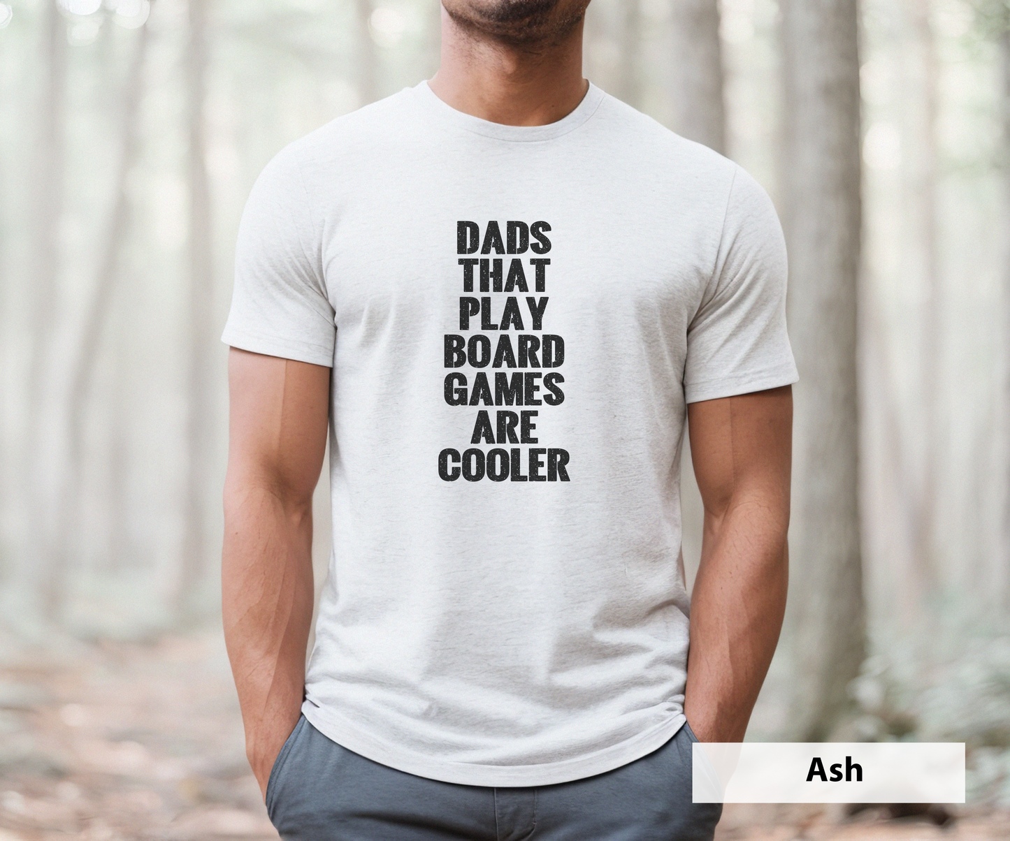 Dads That Play Board Games Are Cooler_ Adult Unisex T-Shirt