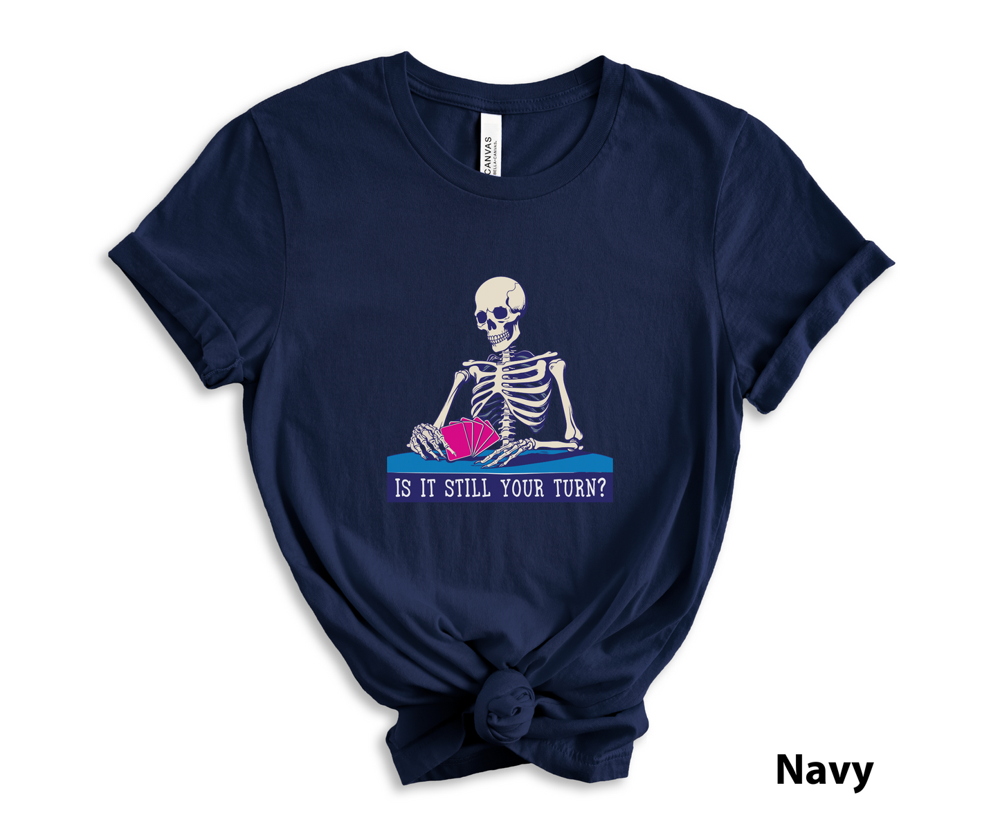 Is It Still Your Turn_ Adult Unisex T-Shirt