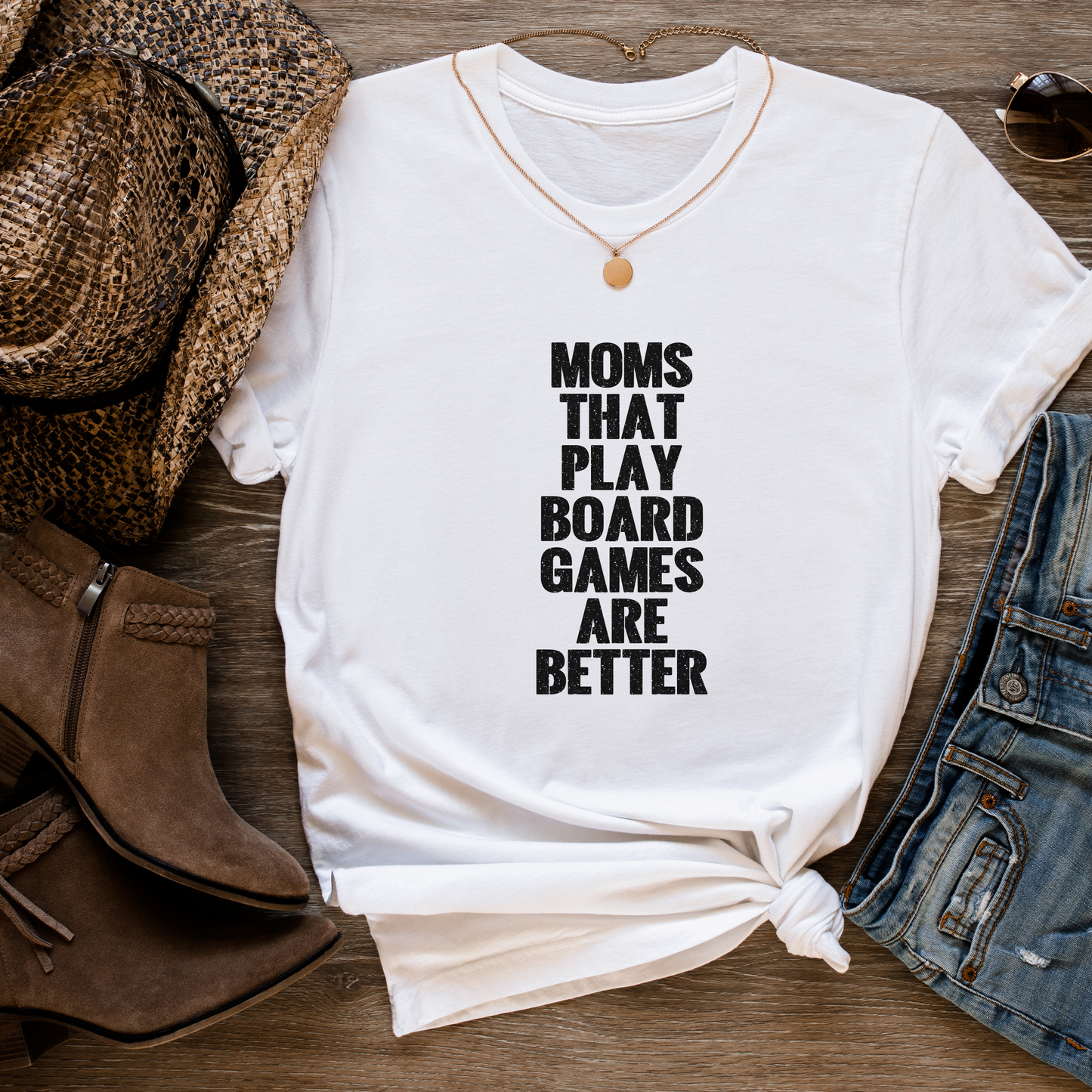 Moms That Play Board Games Are Better_ Adult Unisex T-Shirt