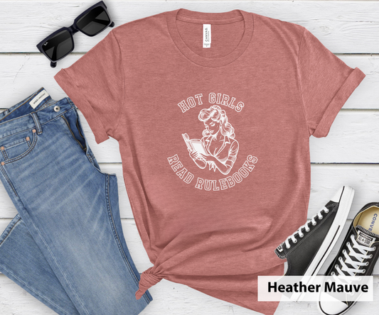 Hot Girls Read Rulebooks_ Adult Unisex T-Shirt