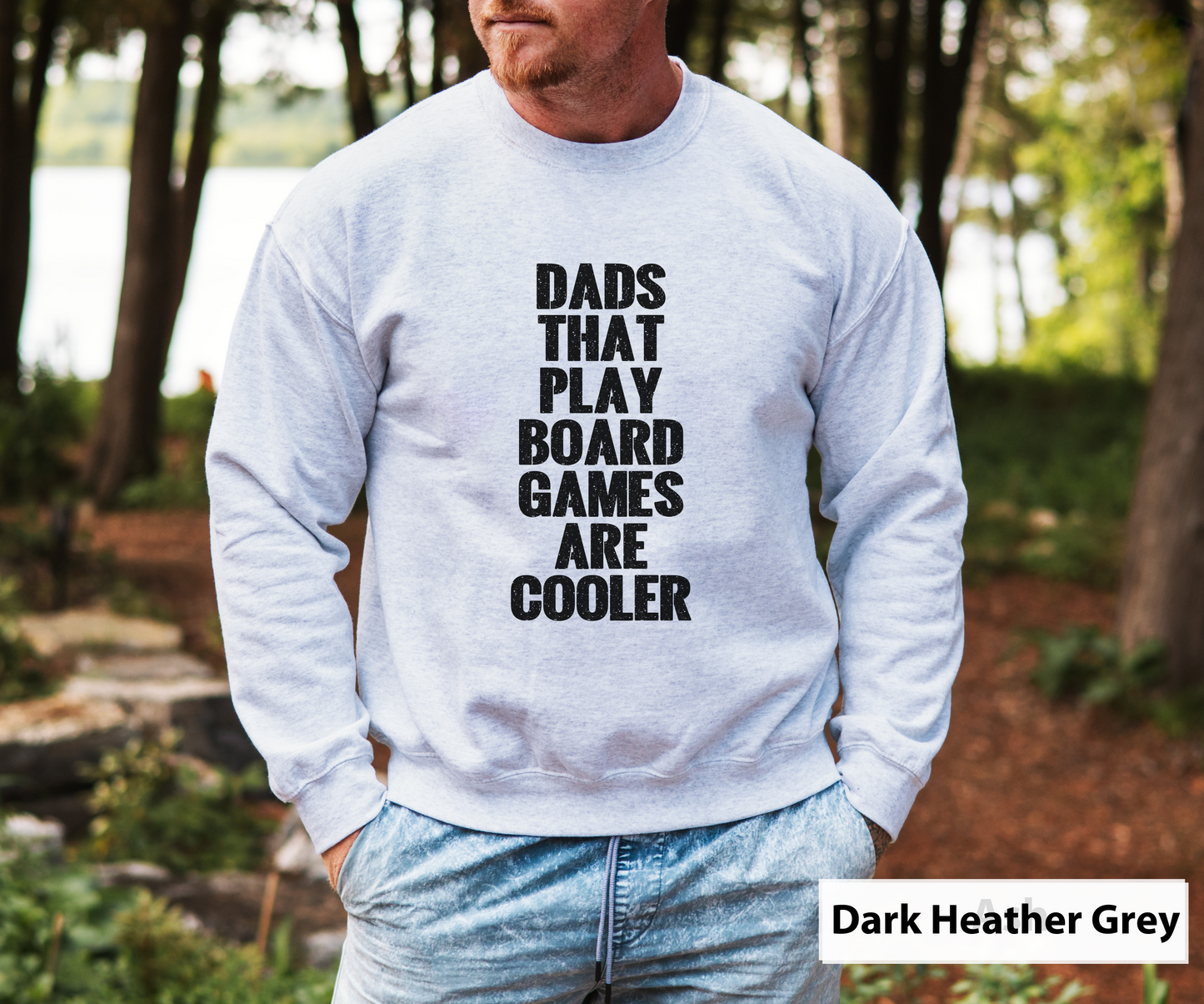 Dads That Play Board Games Are Cooler _ Adult Unisex Crewneck Sweatshirt