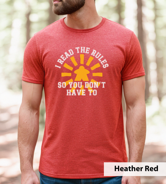 Meeple Sun I Read the Rules So you Don't Have To_ Adult Unisex T-Shirt