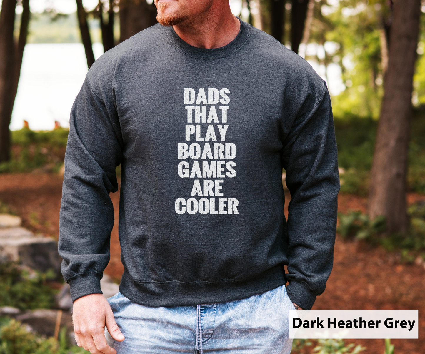 Dads That Play Board Games Are Cooler _ Adult Unisex Crewneck Sweatshirt