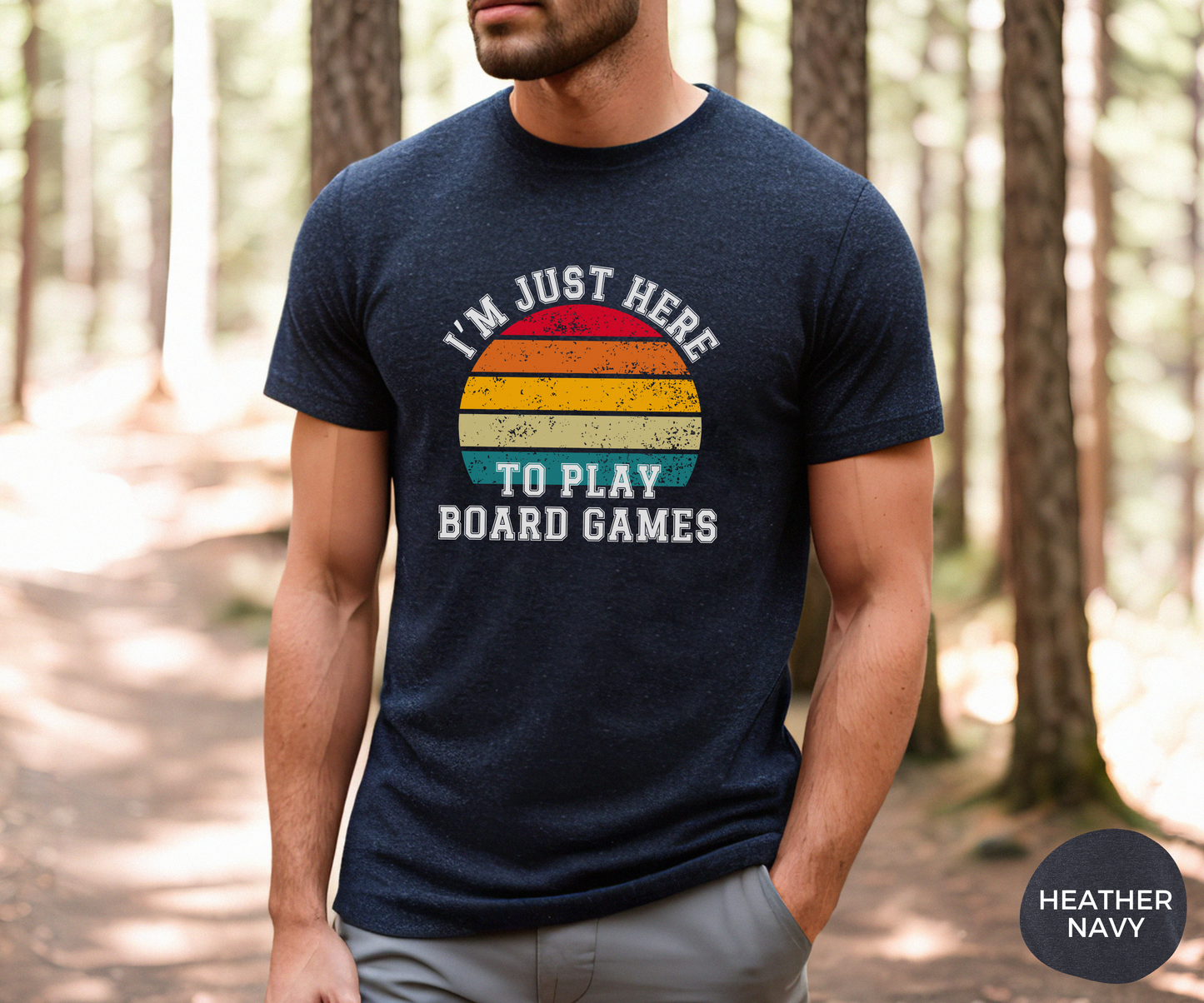 I'm Just Here To Play Board Games _ Adult Unisex T-Shirt