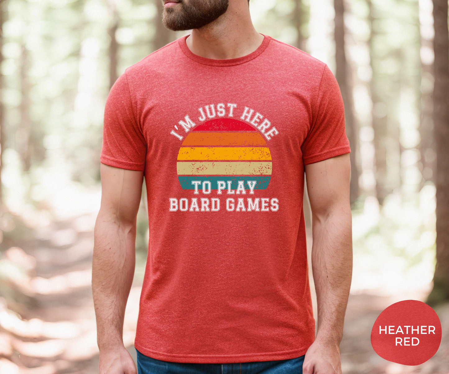 I'm Just Here To Play Board Games _ Adult Unisex T-Shirt